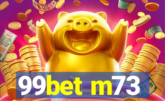 99bet m73